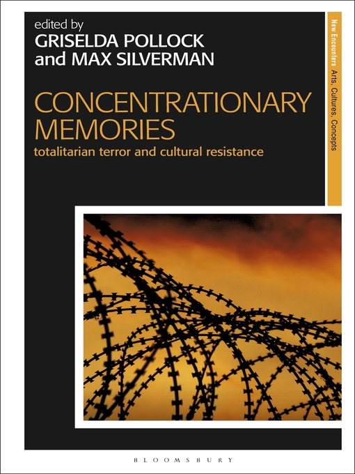 Title details for Concentrationary Memories by Griselda Pollock - Wait list